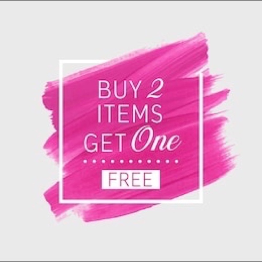 BUY 2 get one FREE
